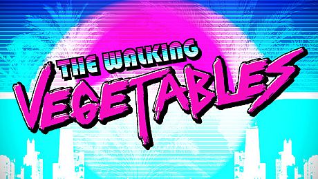 The Walking Vegetables