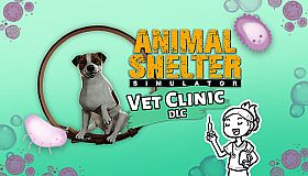 Animal Shelter - Vet Clinic DLC