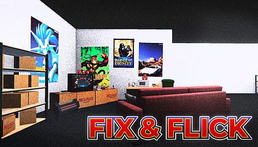 Fix & Flick