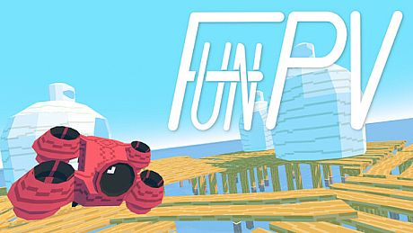 FunPV: Cosy FPV Experience Game