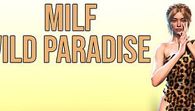 MILF WILD PARADISE