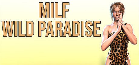MILF WILD PARADISE