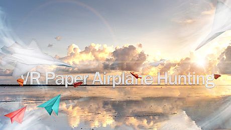 VR Paper Airplane Hunting Game