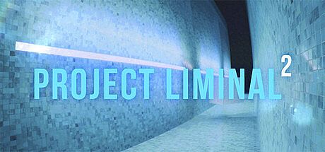 Project Liminal 2 Game