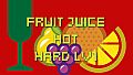 Fruit Juice Hot Hard Lv1