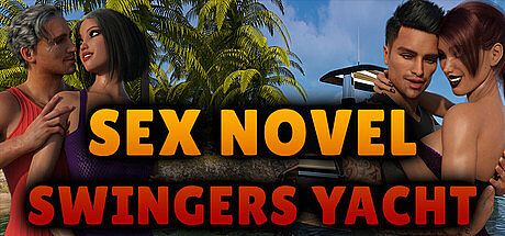 Sex Novel - Swingers Yacht Game