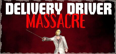 Delivery Driver Massacre - Definitive Edition Game