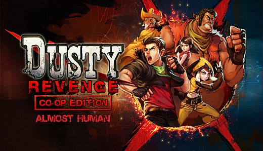 Dusty Revenge - Almost Human