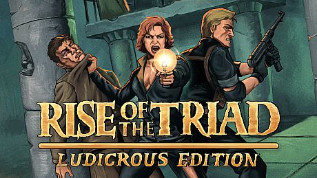 Rise of the Triad: Ludicrous Edition Game