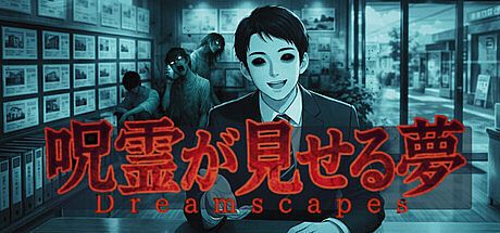 呪霊が見せる夢 / Dreamscapes Game