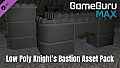 GameGuru MAX Low Poly Asset Pack - Knight's Bastion