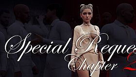 Special Request: Chapter 2