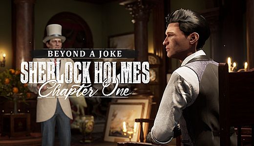 Sherlock Holmes Chapter One - Beyond a Joke