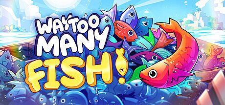 Way Too Many Fish! Game