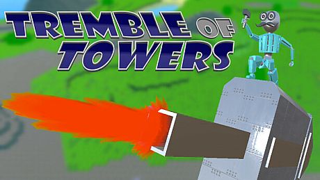 Tremble of Towers Game
