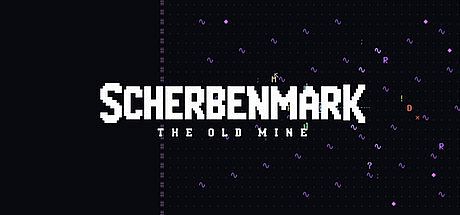Scherbenmark: The Old Mine Game
