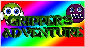 Gripper's Adventure