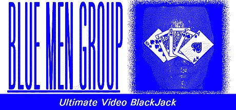 Blue Men Group ULTIMATE VIDEO BLACKJACK
