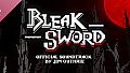Bleak Sword Soundtrack