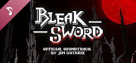Bleak Sword Soundtrack