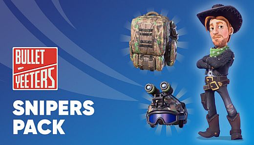 Bullet Yeeters - Snipers pack