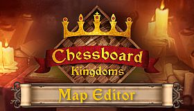 Chessboard Kingdoms Map Editor