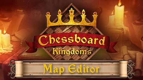 Chessboard Kingdoms Map Editor DLC