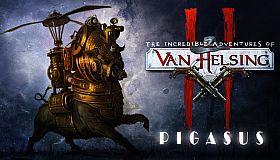 Van Helsing II: Pigasus