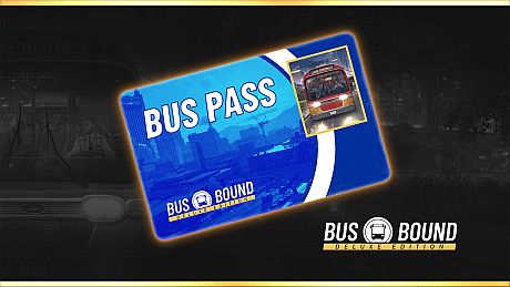 Bus Bound - Bus Pass DLC
