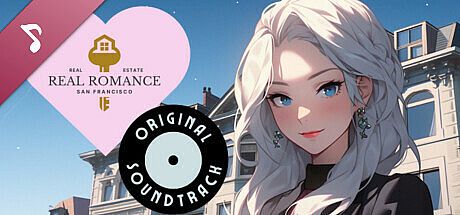 Real Estate Real Romance: San Francisco Soundtrack