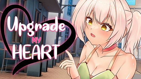 Upgrade My Heart Game
