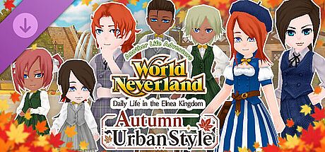 Autumn Urban Style - WorldNeverland - Daily Life in the Elnea Kingdom - Another Life Adventure DLC