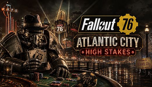 Fallout 76: Atlantic City High Stakes