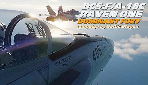 DCS: F/A-18C Raven One: Dominant Fury Campaign