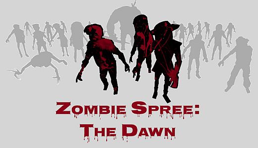 Zombie Spree: The Dawn