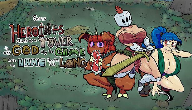 Buy Some Heroines Climb Up a Tower to Ask God Why the Game Has a Name That's So Long