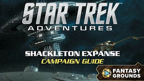 Fantasy Grounds - Star Trek Adventures: Shackleton Expanse Campaign Guide DLC