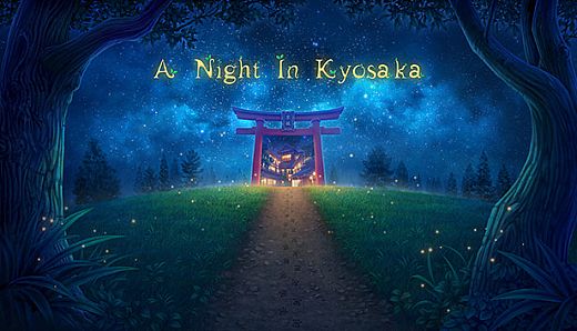 A Night In Kyosaka