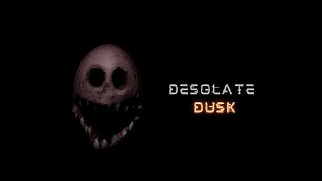 Desolate Dusk Game