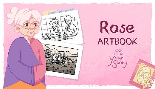 Tell Me Your Story - Rose Artbook