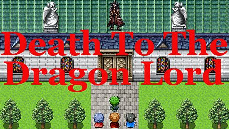 Death To The Dragon Lord
