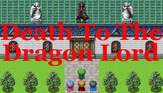 Death To The Dragon Lord
