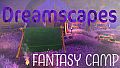 Ambient Channels: Dreamscapes - Fantasy Camp