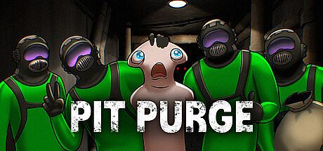 Pit Purge