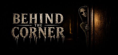 Behind the corner