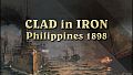 Clad in Iron: Philippines 1898