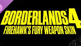 Borderlands4: Firehawk's Fury Weapon Skin