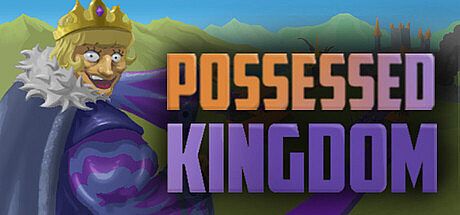 Possessed Kingdom