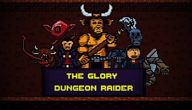 Buy The Glory Dungeon Raider