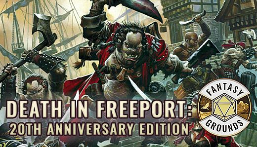 Fantasy Grounds - Death in Freeport: 20th Anniversary Edition
